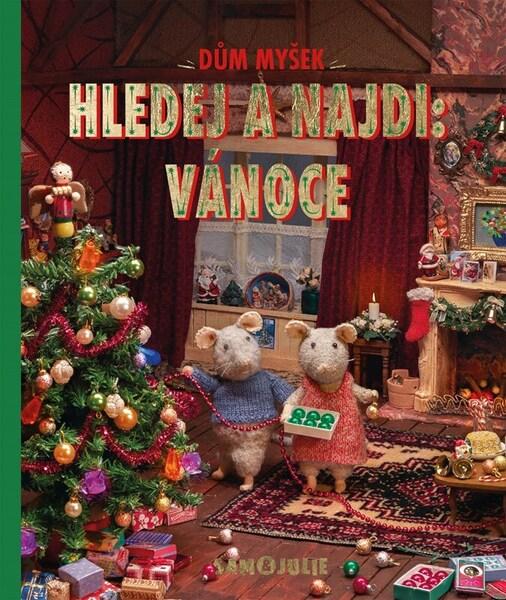 Dům myšek Hledej a najdi Vánoce - 9788075583000
