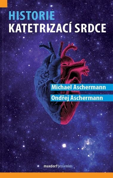 Historie katetrizací srdce - 9788073458379