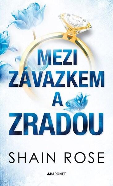 Mezi závazkem a zradou - 9788026927754