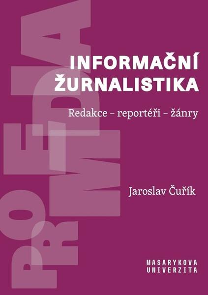 Informační žurnalistika - 9788028007744