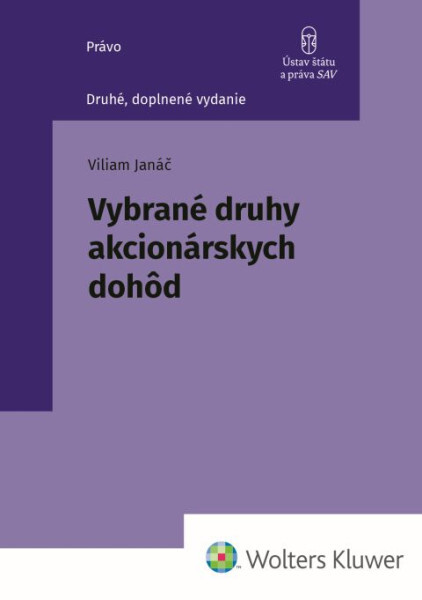 Vybrané druhy akcionárskych dohôd - 9788028604301