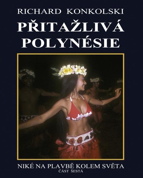 Přitažlivá Polynésie - 9788090780637