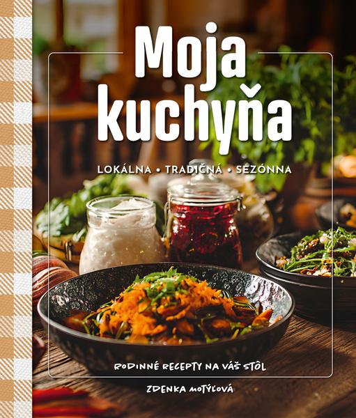 Moja kuchyňa - 9788082261588