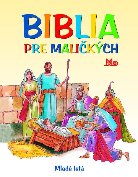 Biblia pre maličkých - 9788010044566