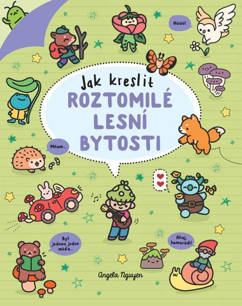 Kawaii Jak kreslit roztomilé lesní bytosti - 9788027612659