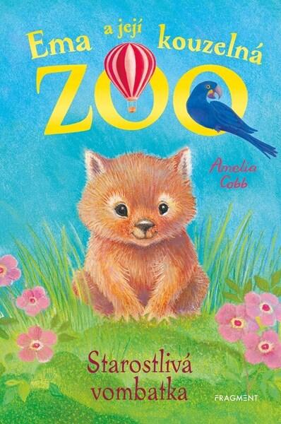 Ema a její kouzelná zoo Starostlivá vombatka - 9788025376713