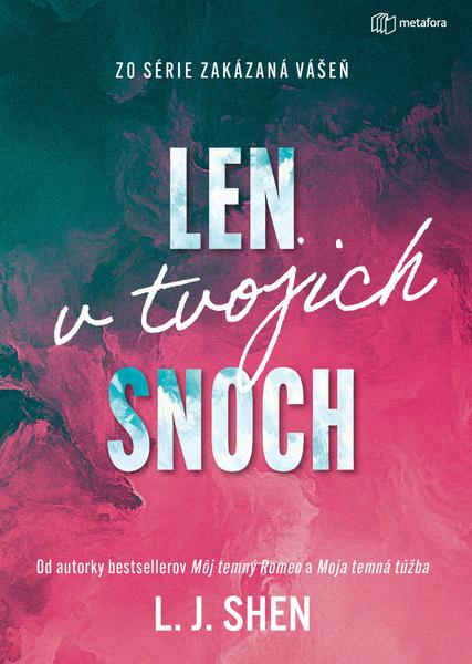 Len v tvojich snoch - 9788083052482
