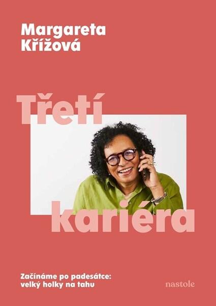 Třetí kariéra - 9788074486234