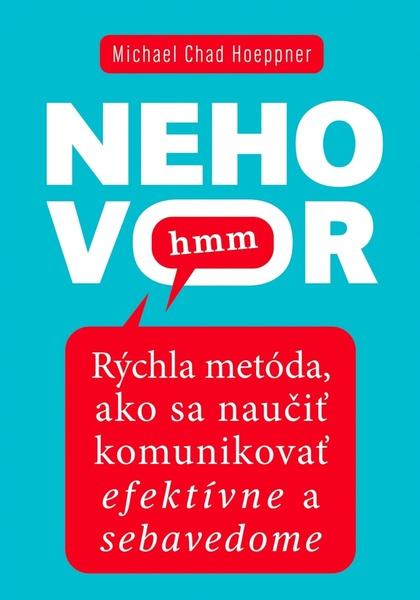 Nehovor hmm - 9788082890597