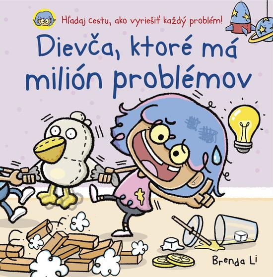 Dievča, ktoré má miliónov problémov - 9788022218375