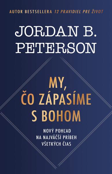 My, čo zápasíme s Bohom - 9788022218498