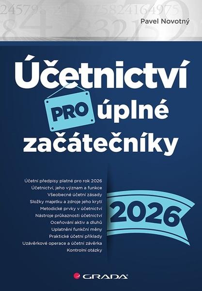 Účetnictví pro úplné začátečníky 2026 - 9788024750958