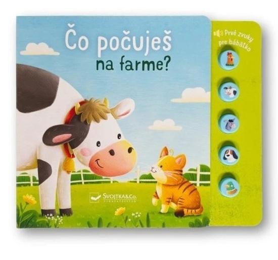Čo počuješ na farme? - 9788056716533