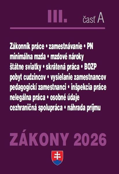Zákony III A 2026 Pracovnoprávne vzťahy a zamestnávanie - 9788081622960