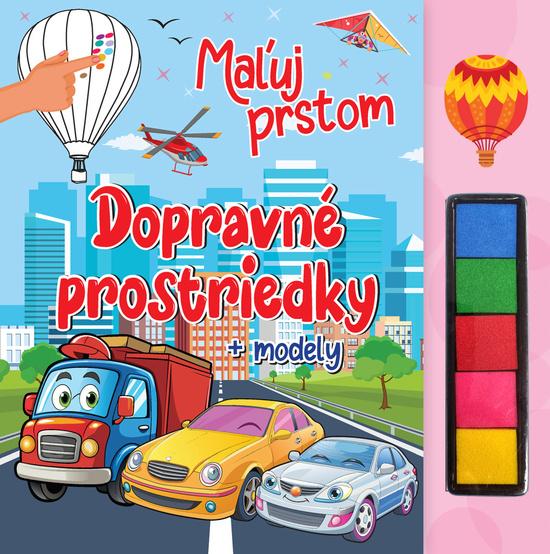 Maľuj prstom Dopravné prostriedky - 9788084451482