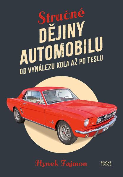 Stručná historie automobilu - 9788074853203