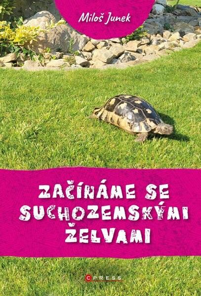 Začínáme se suchozemskými želvami - 9788026459217