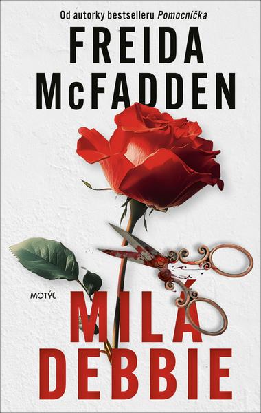 Milá Debbie - 9788081644382