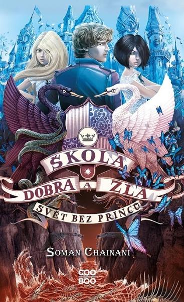 Škola dobra a zla Svět bez princů - 9788026741206