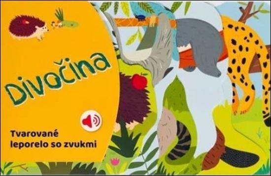 Tvarované leporelo so zvukmi Divočina - 9788056716366