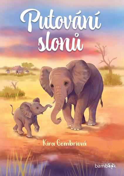 Putování slonů - 9788027156481