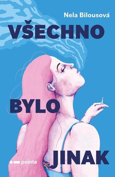 Všechno bylo jinak - 9788076919457