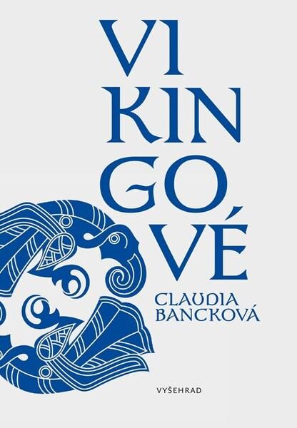 Vikingové - 9788026733768