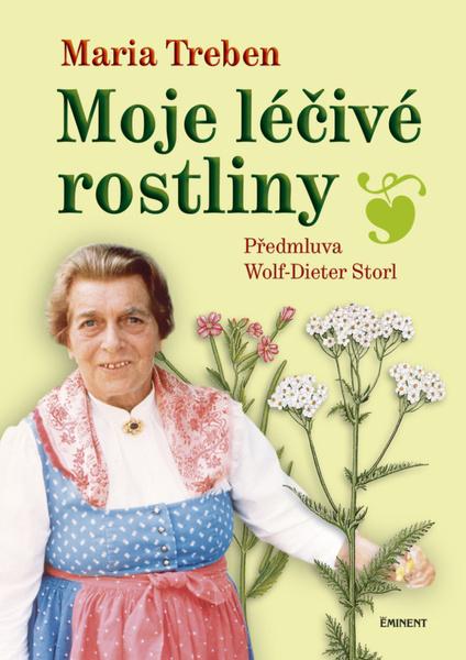 Moje léčivé rostliny - 9788072814138