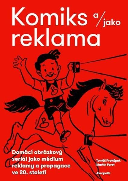 Komiks a/jako reklama - 9788074705694