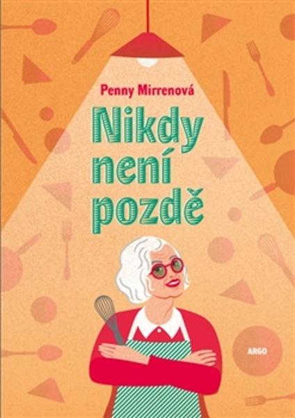 Nikdy není pozdě - 9788025748480