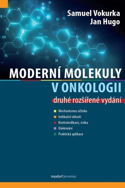 Moderní molekuly v onkologii - 9788073458430
