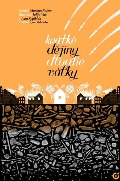 Krátké dějiny dlouhé války - 9788090953178