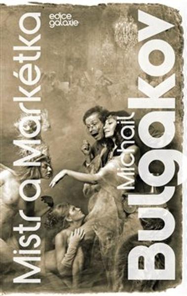 Mistr a Markétka - 9788072873142