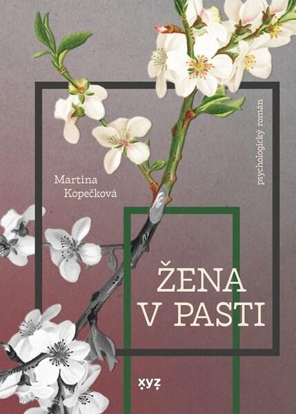Žena v pasti - 9788026770213