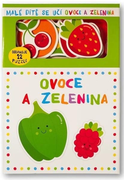 Malé dítě se učí Ovoce a zelenina - 9788025639979