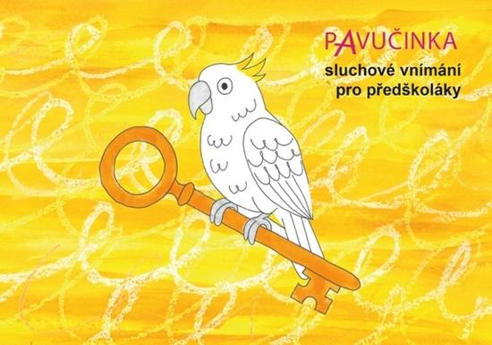 Pavučinka Sluchové vnímání pro předškoláky - 9788073112363