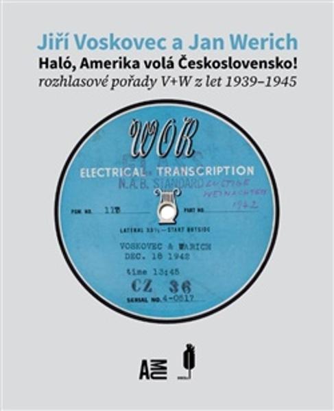 Haló, Amerika volá Československo! - 9788088151302