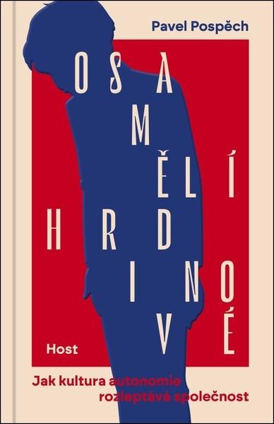 Osamělí hrdinové - 9788027526734