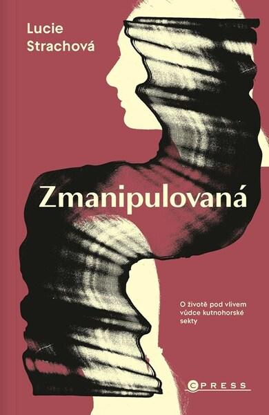 Zmanipulovaná - 9788026459378