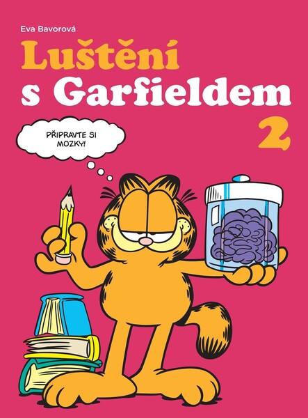 Luštění s Garfieldem 2 - 9788076798366