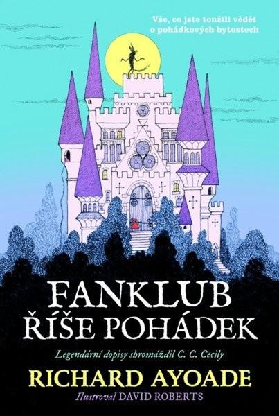 Fanklub říše pohádek - 9788028409661