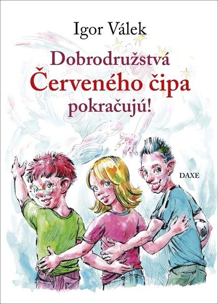 Dobrodružstvá Červeného čipa pokračujú - 9788082410511