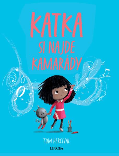 Katka si najde kamarády - 9788077001595