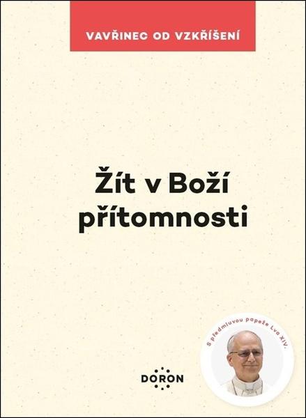 Žít v Boží přítomnosti - 9788072973620
