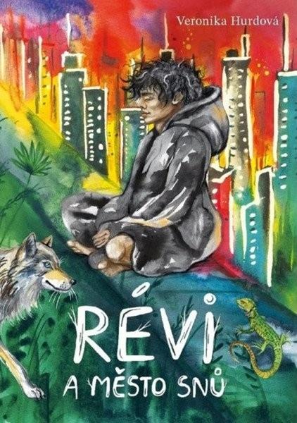 Révi a Město snů - 9788053013055