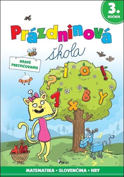 Prázdninová škola 3. ročník - 9788076981546
