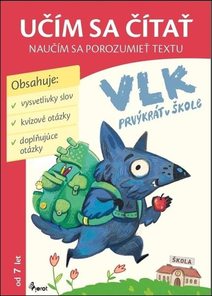 Vlk prvýkrát v škole - 9788076981348