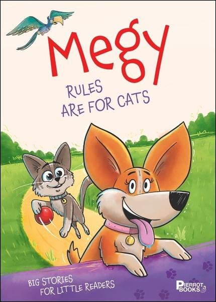 Megy The Rule are for the Cat