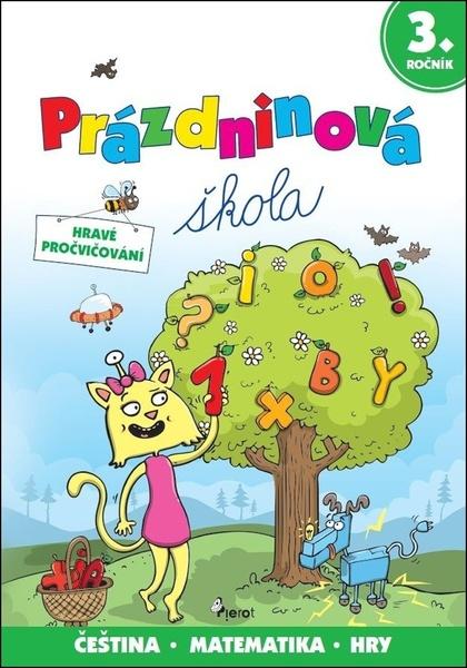 Prázdninová škola 3. ročník - 9788076981492