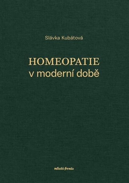 Homeopatie v moderní době - 9788020466457